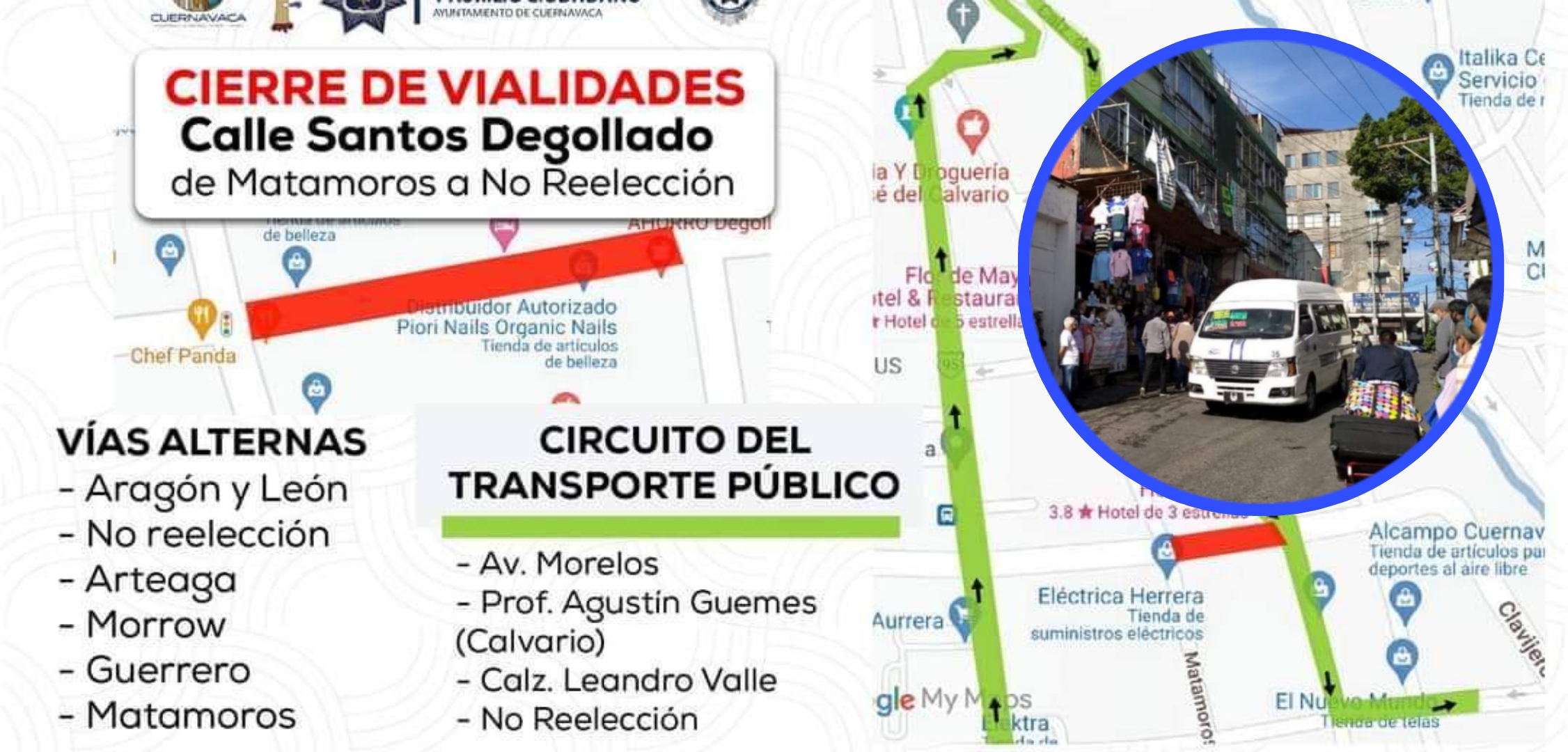 RUTAS CAMBIARÁN DE TRAYECTO POR CIERRE DE CALLE DEGOLLADO EN CUERNAVACA