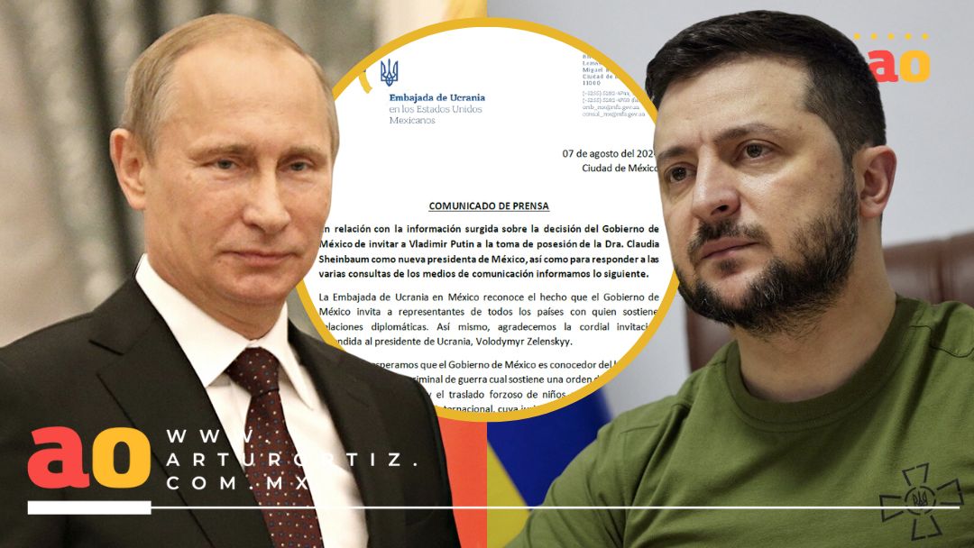 LA EMBAJADA DE UCRANIA EMITE QUEJA OFICIAL POR INVITACIÓN DE PUTIN A MÉXICO