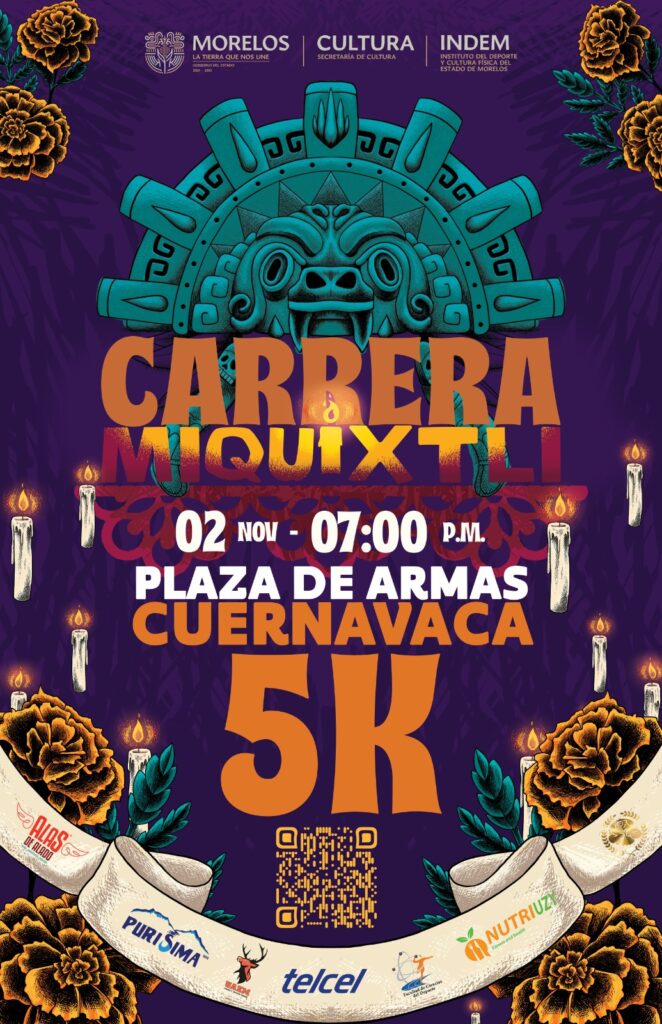 La Carrera Miquixtli Cuernavaca se realizará a las 19:00 horas del 02 de noviembre en el Centro Histórico de Cuernavaca.