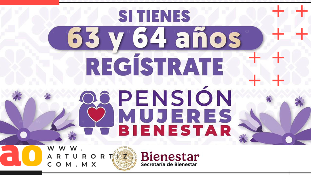 ASÍ TE PUEDES REGISTRAR A LA PENSIÓN MUJERES DEL BIENESTAR EN MORELOS