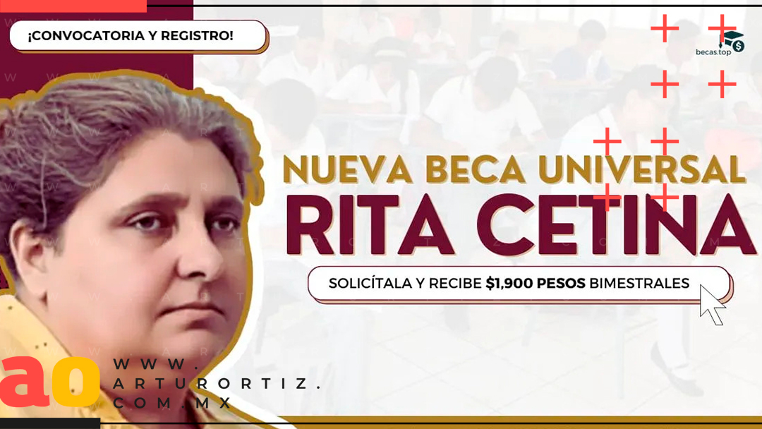 BECA RITA CETINA MORELOS: CÓMO REGISTRARSE EN LÍNEA Y SUS REQUISITOS