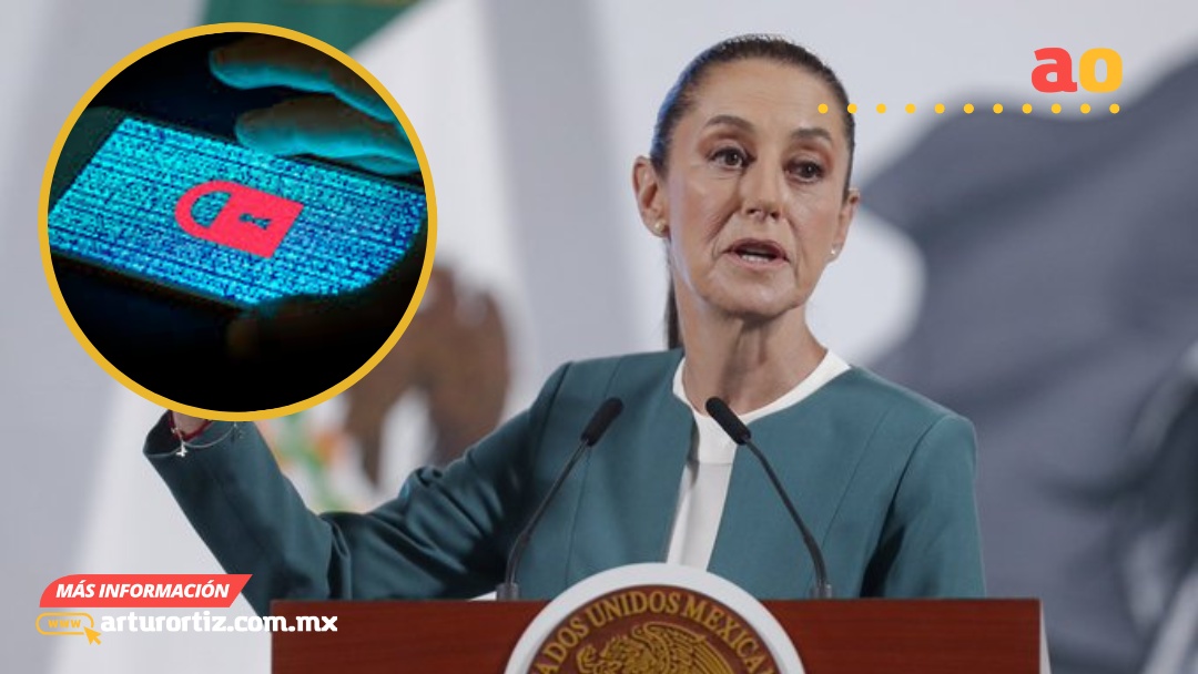 CLAUDIA SHEINBAUM CONFIRMA HACKEO DE SU TELÉFONO Y CORREO ELECTRÓNICO