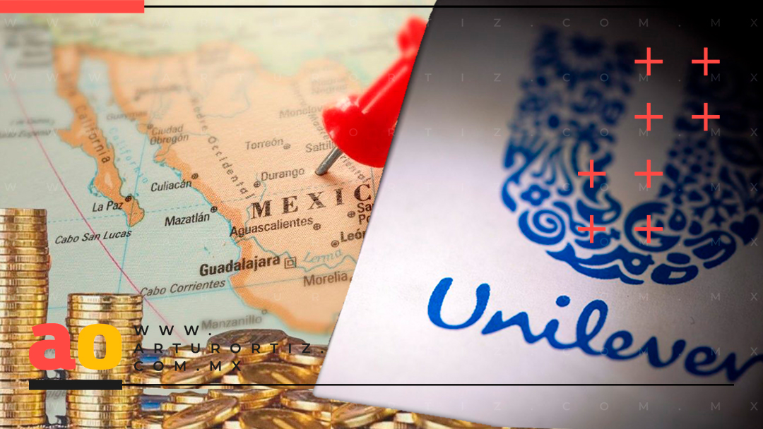 UNILEVER INVERTIRÁ 30 MIL MDP EN MÉXICO