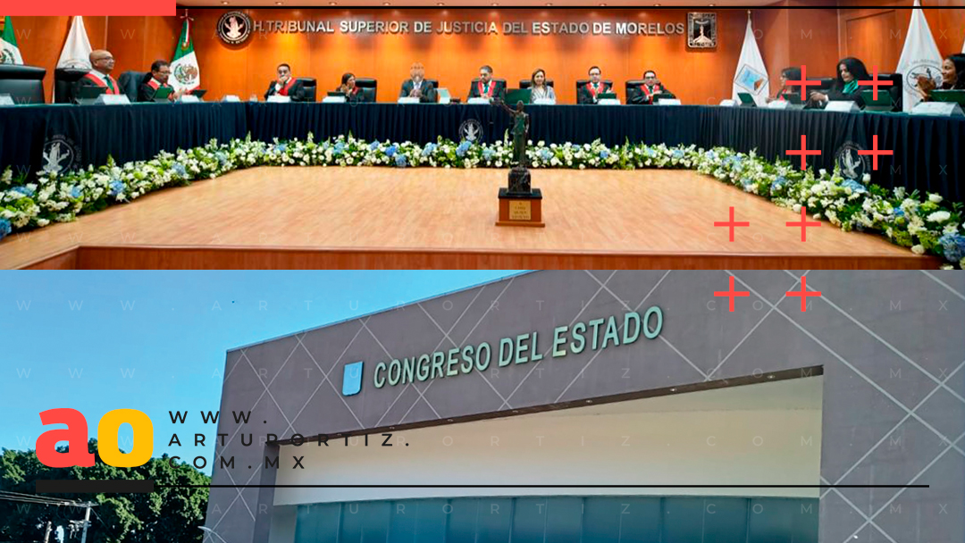 CONGRESO DE MORELOS IMPONDRÁ A PRESIDENTE INTERINO DEL PODER JUDICIAL