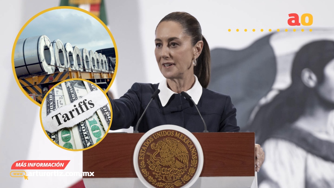 “INJUSTO” E “INSOSTENIBLE” EL AUMENTO DE ARANCELES AL ACERO Y ALUMINIO: SHEINBAUM