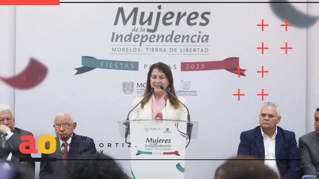 MORELOS RENDIRÁ HOMENAJE A MUJERES INSURGENTES EN LAS FIESTAS PATRIAS 2025
