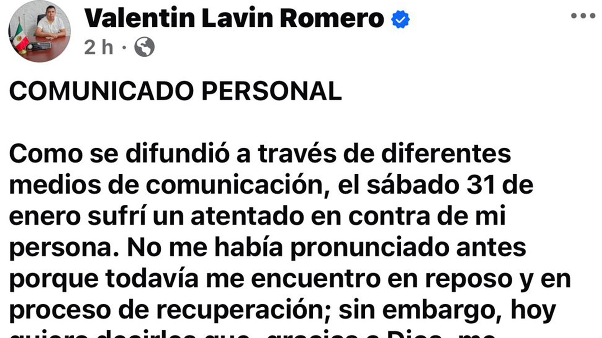 VALENTÍN LAVÍN SOLICITA LICENCIA TEMPORAL TRAS ATENTADO